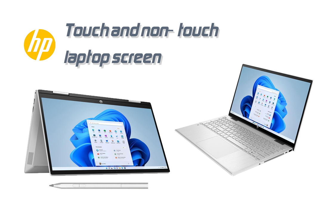 Touch and non-touch laptop screen